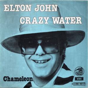 ★試聴★希少★ベルギー独自盤★7インチ★ ELTON JOHN／CRAZY WATER／CHAMELEON／BLUE MOVES／BERNIE TAUPIN／GUS DUDGEON／45 7inch