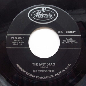 VOXPOPPERS-The Last Drag (Mercury-71282)