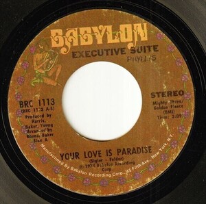 Executive Suite - Your Love Is Paradise / I