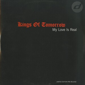 Kings Of Tomorrow - My Love Is Real [12inch] Distance FRA 1999 House