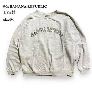 美品 90s BANANA REPUBLIC USA製 スウェット トレーナー 裏起毛 プリント バナナリパブリック ライト 杢グレー 霜降り 佐原みゆ紀 M