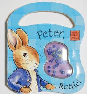 Peter,Rattle! 手で持ってガラガラにもなる 赤ちゃん絵本 ピーターラビット　英語