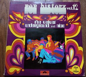 The Velvet Underground And Nico - Pop History Vol. 12 - フランス盤・2枚組ベスト、サイケジャケ、稀少品