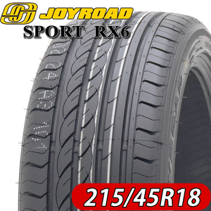 2024年製 新品4本価格 会社宛 送料無料 215/45R18 89W 夏 JOYROAD SPORT RX6 ノア ヴォクシー エスクァイア プリウスα 215/45-18 NO,FF139