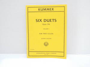 【送料無料】★楽譜★クンマー　　KUMMER★6つの二重奏曲　　SIX DUETS Op.156　Volume I★FOR TWO CELLOS★【匿名配送】★