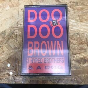 シHIPHOP,R&B 2 HYPED BROTHERS & A DOG - DOO DOO BROWN シングル,RARE,INDIE TAPE 中古品