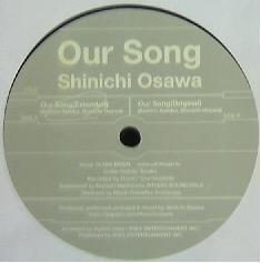 $ SHINICHI OSAWA / OUR SONG (ONE-001) レコード盤 YYY18-339-5-6