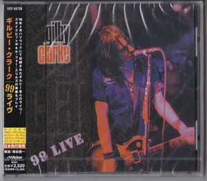 「 ギルビー・クラーク/ 99ライヴ 」 Gilby Clarke 99 LIVE Guns N