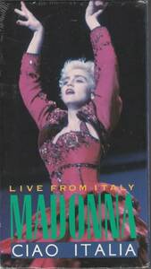 新品未開封　MADONNA　マドンナ　Ciao Italia: Live From Italy　チャオ・イタリア - ライヴ・フロム・イタリー　US製 NTSC ビデオテープ