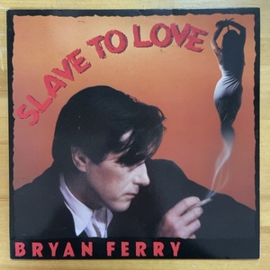 BRYAN FERRY SLAVE TO LOVE 12インチ シングル