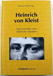 S◆中古品◆洋書 『Heinrich von Kleist Neue Ansichten eines rebellischen Klassikers』 9783793096818 著:C.F.Reinhold Rombach Verlag