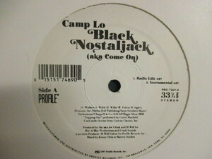 Camp Lo ： Black Nostaljack 12