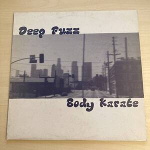 Deep Fuzz / Body Karate 2枚組 180g盤 Idjut Boys disco dub