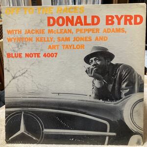 【LP】オリジ★ドナルド・バード / DONALD BYRD /オフ・トゥ・ザ・レイシズ/ OFF TO THE RACES / US盤 / BLUE NOTE BLP 4007 RVG