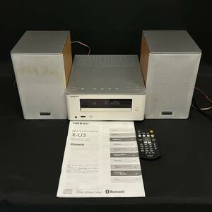 BKd054I 100 ONKYO X-U3 CDレシーバーシステム/D-U3 スピーカー/RC-854C リモコン/説明書付 ミニコンポ Bluetooth