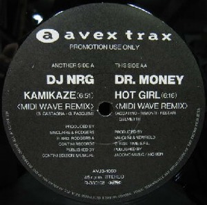 $ DJ NRG / KAMIKAZE (MIDI WAVE REMIX) 限定12inch (AVJS-1060)　HOT GIRL (MIDI WAVE REMIX) / DR. MONEY レコード盤 YYY52-1143-20-64