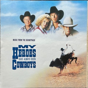 (C4H)☆サントラ/My Heroes Have Always Been Cowboys☆