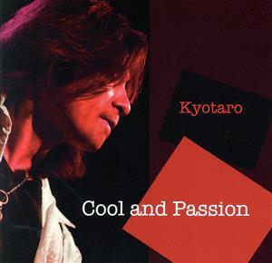 Cool and Passion/Kyotaro