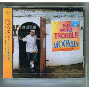 MOOMIN / NO MORE TROUBLE ★未開封