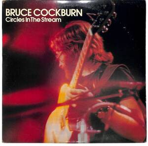 e8472/2LP/米/Bruce Cockburn/Circles In The Stream