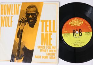 英7 Howlin Wolf Tell Me / Whos Been Talkin / Shake For Me / Back Door Man NEP44032 PYE INTERNATIONAL /00080