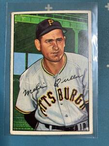 1952 Bowman 本物　Vintage　#171 Mel Queen Pittsburgh Pirates