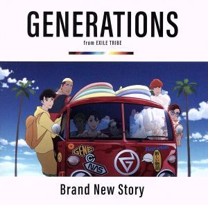 Brand New Story/GENERATIONS from EXILE TRIBE