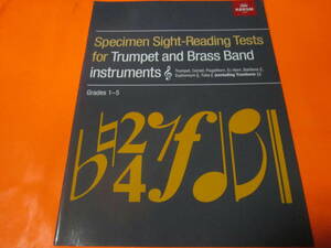 ♪輸入楽譜　Specimen Sight-Reading Tests for Trumpet and Brass Band Instruments (Treble clef), Grades 1-5:トロンボーン