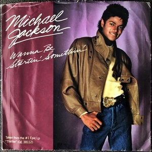 【Disco & Soul 7inch】Michael Jackson / Wanna Be Startin