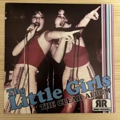 The Little Girls – The Clear Album