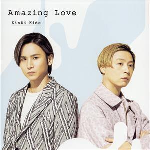 Amazing Love(初回盤B)(Blu-ray Disc付)/KinKi Kids