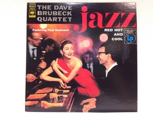 ◆1185◆LPレコード / JAZZ RED HOT AND COOL / THE DAVE BRUBECK QUARTET / デイブ・ブルーベック / ポートレート付 / JAZZ ジャズ 洋楽