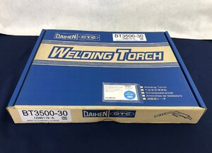 ☆未使用品☆【未開封】溶接用トーチ ブルートーチ3 BT3500-30 DAIHEN ダイヘン