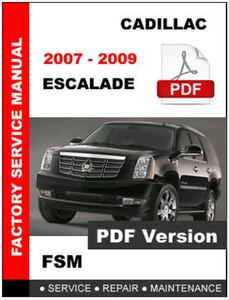 キャデラック エスカレード Escalade　2007 - 2009 整備書 配線図　ワークショップマニュアル