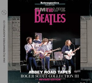 THE BEATLES / ABBEY ROAD TAPES - ROGER SCOTT COLLECTION 3 (RIVISED EDITION) 24bit HQ REMASTERED AUDIOPHILE CD [新品 2CD]