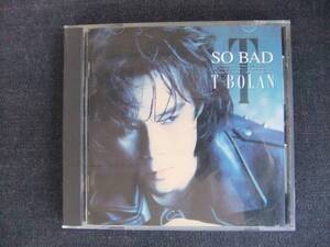 CDアルバム-4　　T-BOLAN　SO BAD　ティー・ボラン　