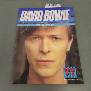 A61-094 ROCK PIX DAVID BOWIE デヴィッド・ボウイー シンコー・ミュージック ポスター欠品