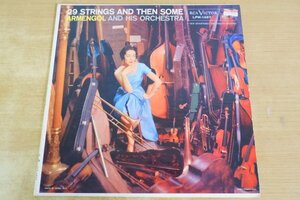 P4-317＜LP/US盤/美盤＞Armengol And His Orchestra / 29 Strings And Then Some