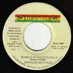 ジャマイカ7" Morgan Heritage Bubble In The Struggle NONE XTerminator /00080