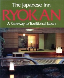 英文　ＲＹＯＫＡＮ　Ｔｈｅ　Ｊａｐａｎｅｓｅ　Ｉｎｎ／旅行・レジャー・スポーツ