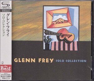 即決(F2411)【グレン・フライ(GLENN FREY)『ソロ・コレクション』《高音質・SHM-CD》】帯付/美品/廃盤