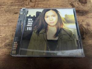 YUI CD「HOW CRAZY YOUR LOVE」DVD付初回生産限定盤●