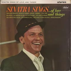 英LP Frank Sinatra Sinatra Sings...Of Love And Things SW1729 Capitol Records /00260