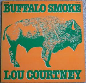 Mellow Funk傑作盤!!! Lou Courtney『Buffalo Smoke』LP SSW Marvin Gaye風名曲「Come To Me」収録!!!