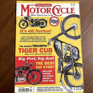 B1702 「The Classic MOTOR CYCLE」クラシックモーターサイクル 英国　旧車雑誌　英国車 古本　雑誌 旧車　ビンテージ　自動車