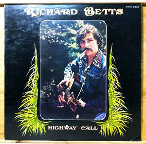 ■4/LP【00240】-【国内盤】RICHARD BETTS リチャード・ベッツ ●ハイウェイ・コール/ Tommy Talton、Johnny Sandlin、Chuck Leavell