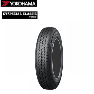 送料無料 ヨコハマ ホビータイヤ YOKOHAMA G.T.SPECIAL CLASSIC Y350 G.T.SPECIAL CLASSIC Y350 165/80R13 83H 【4本セット 新品】