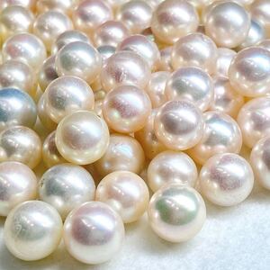 1円〜!!（アコヤ本真珠おまとめ500ct）d 約100g 約8.0-10.0mm 裸石 宝石 jewelry pearl パール 真珠 あこや 片穴 両穴 w4の33