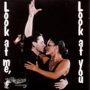 Look At Me, Look At You 【社交ダンス音楽ＣＤ】♪N016