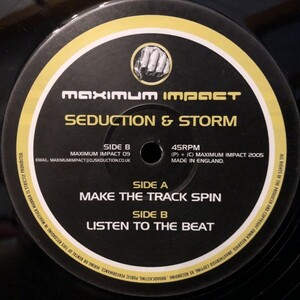 Seduction & Storm / Make The Track Spin , Listen To The Beat